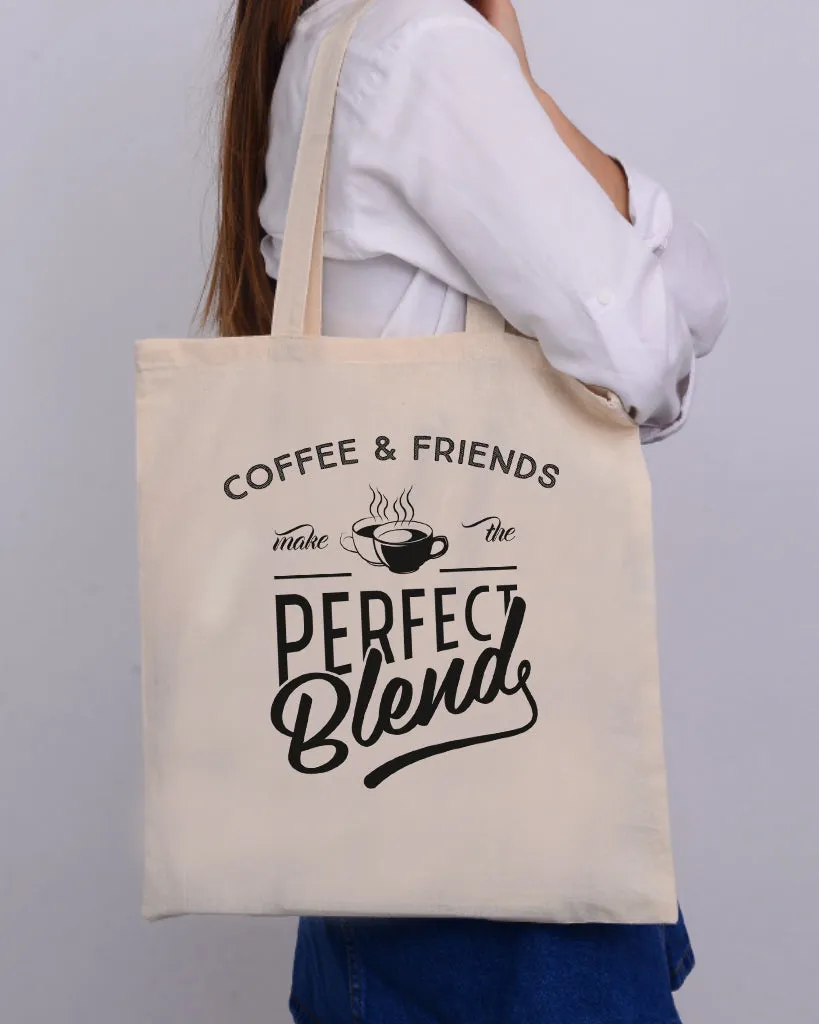 Perfect Blend Design - Coffee Shop Tote Bags